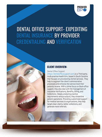 Expediting Dental Insurance by Provider Credentialing and Verification