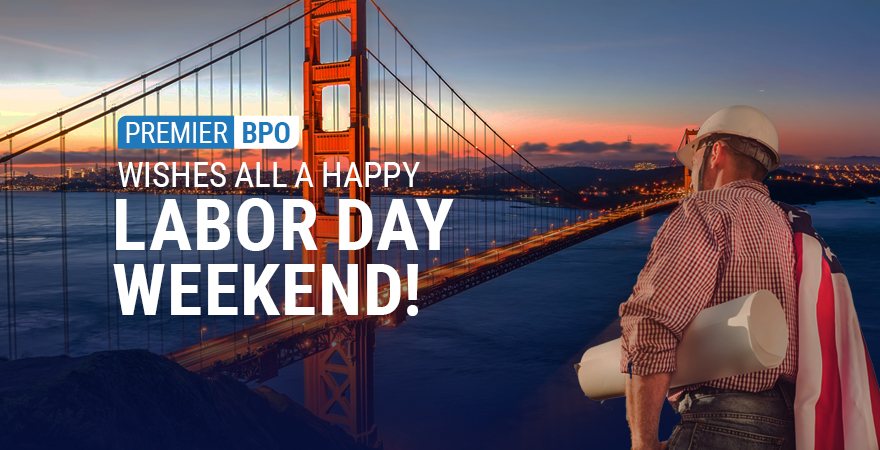 Labor Day greetings from Premier BPO