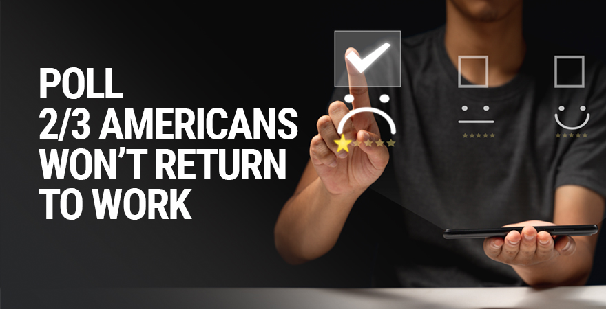 Poll – 2/3 Americans Intend to Stay Unemployed